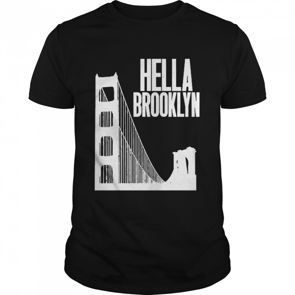 Emilie Brooklyn Hella Brooklyn Shirt