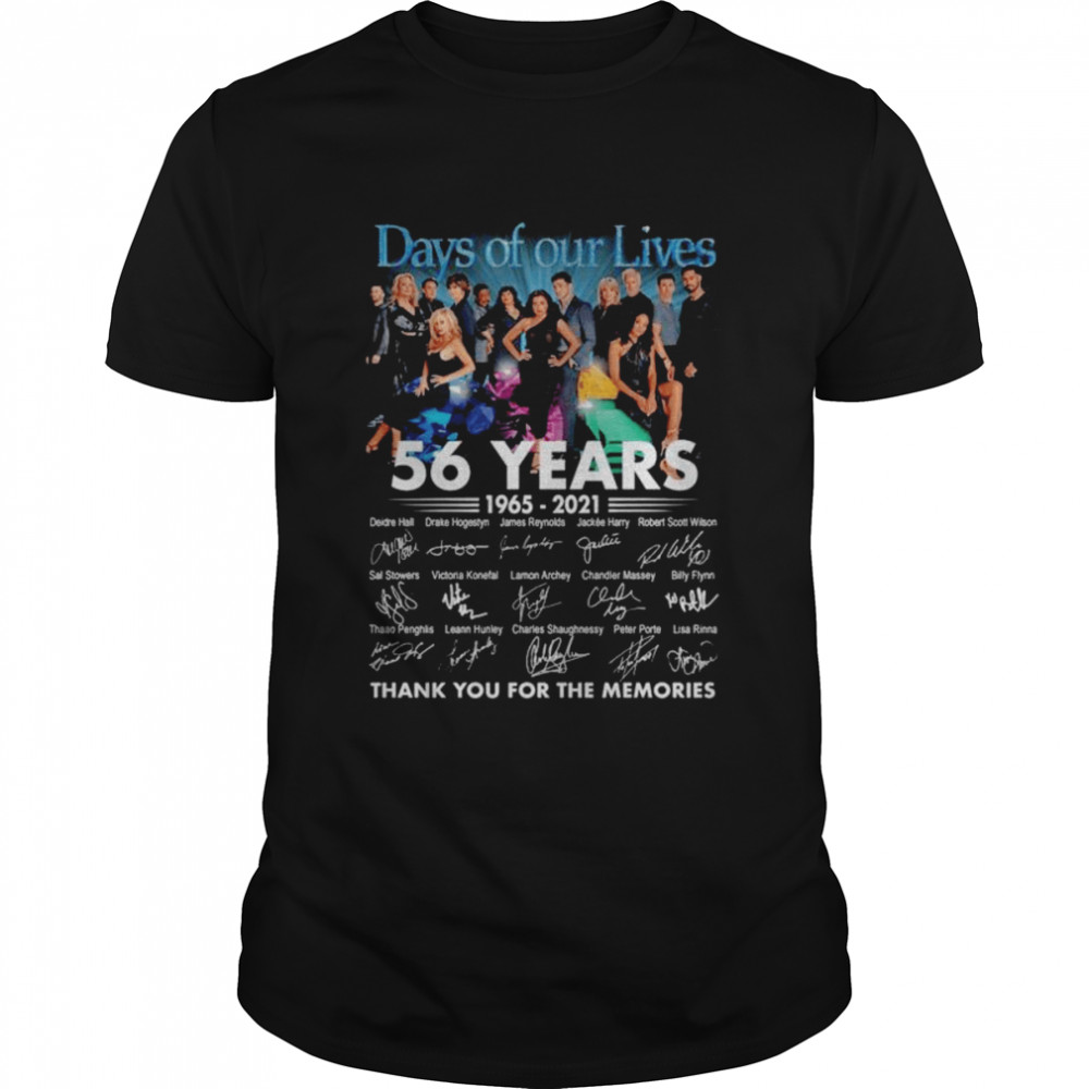 Days of Our Lives 56 years 1965 2021 thank you for the memories signatures shirt