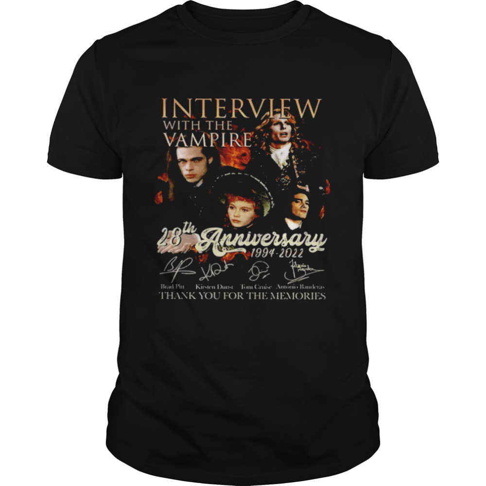 Interview With The Vampire 28th Anniversary 1994 2022 Thank You For The Memories Shirt