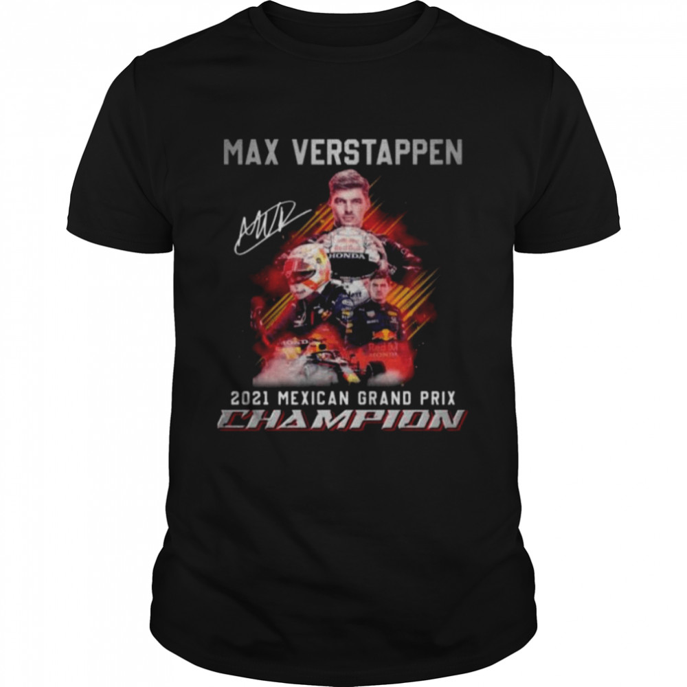 Max Verstappen 2021 Mexican Grand Prix Champion signatures hot shirt