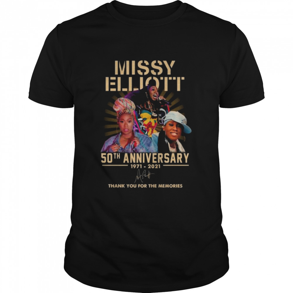 Missy Elliott 50th anniversary 1971 2021 thank you for the memories signatures shirt