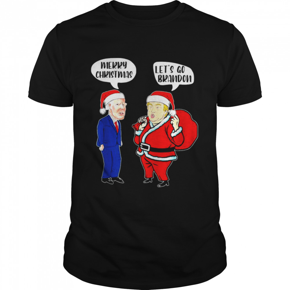 Funny Let’s go brandon brandon meme Trump santa Biden sarcastic shirt