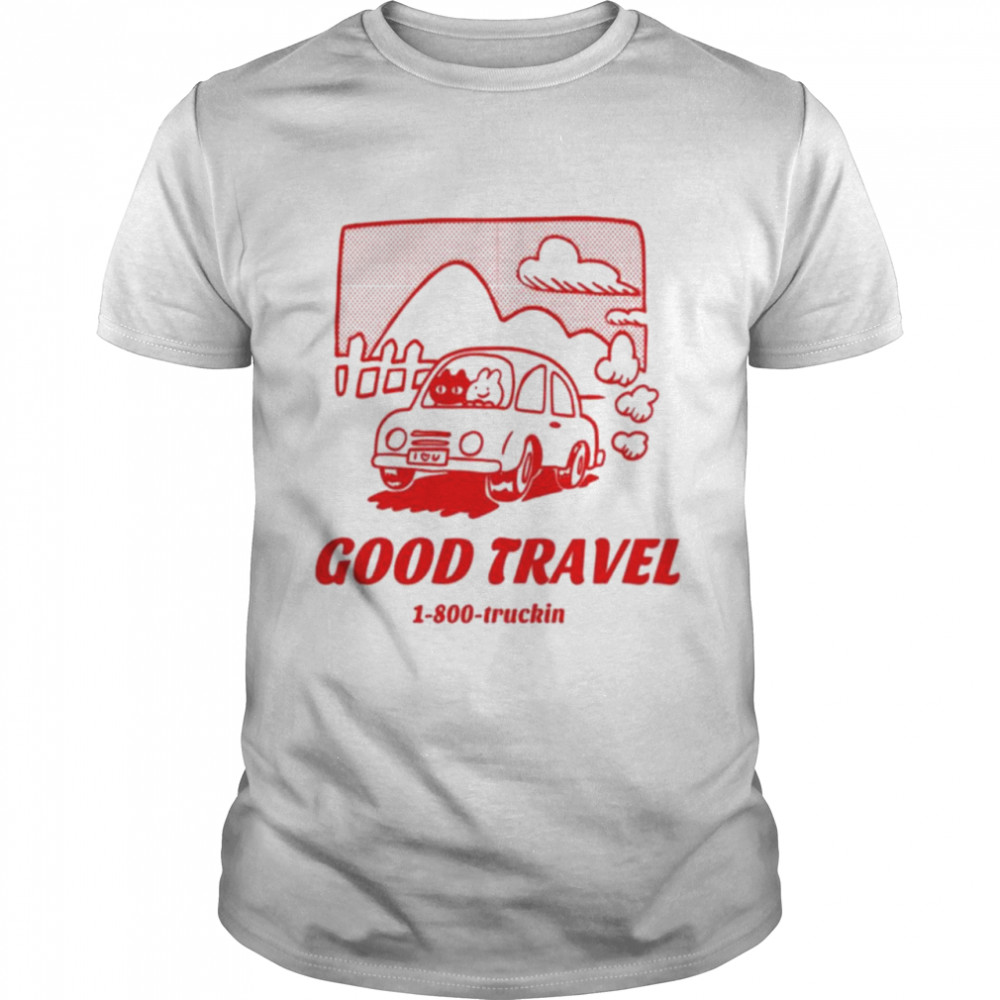 Kiddy Cup Good Travel 1 800 Truckin shirt