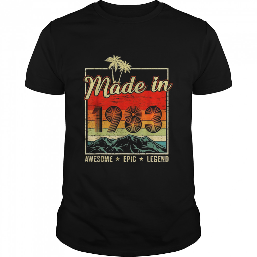 Made In 1983 Awesome Epic Legend 39 Birthday Vintage Shirt