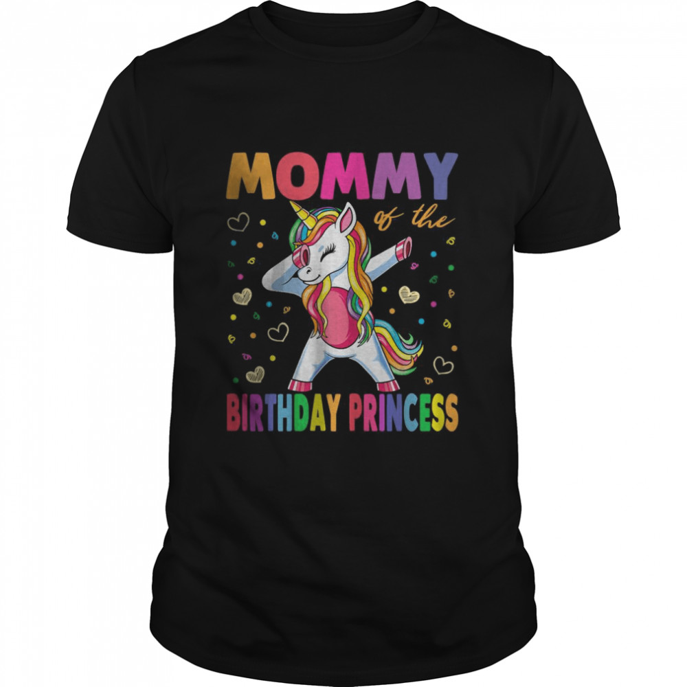 Mommy Of The Birthday Princess Mother Girl Unicorn Birthday T-Shirt