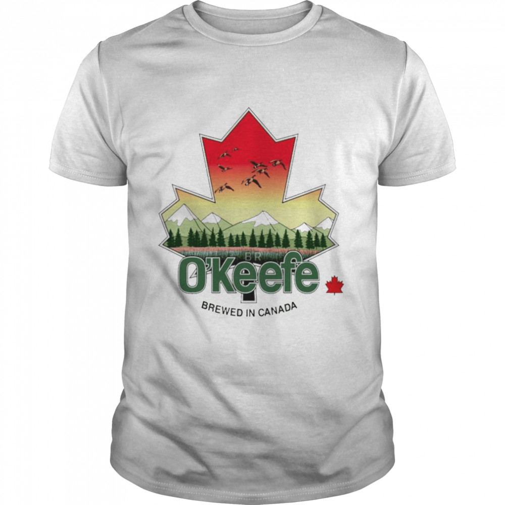 OKeefe Brewery In Canada shirt