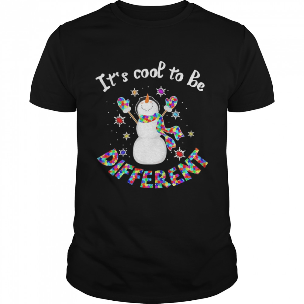 Snowman it’s cool to be different Autism shirt