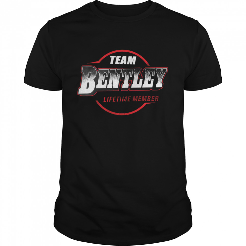 Team bentley lifetime member shirt