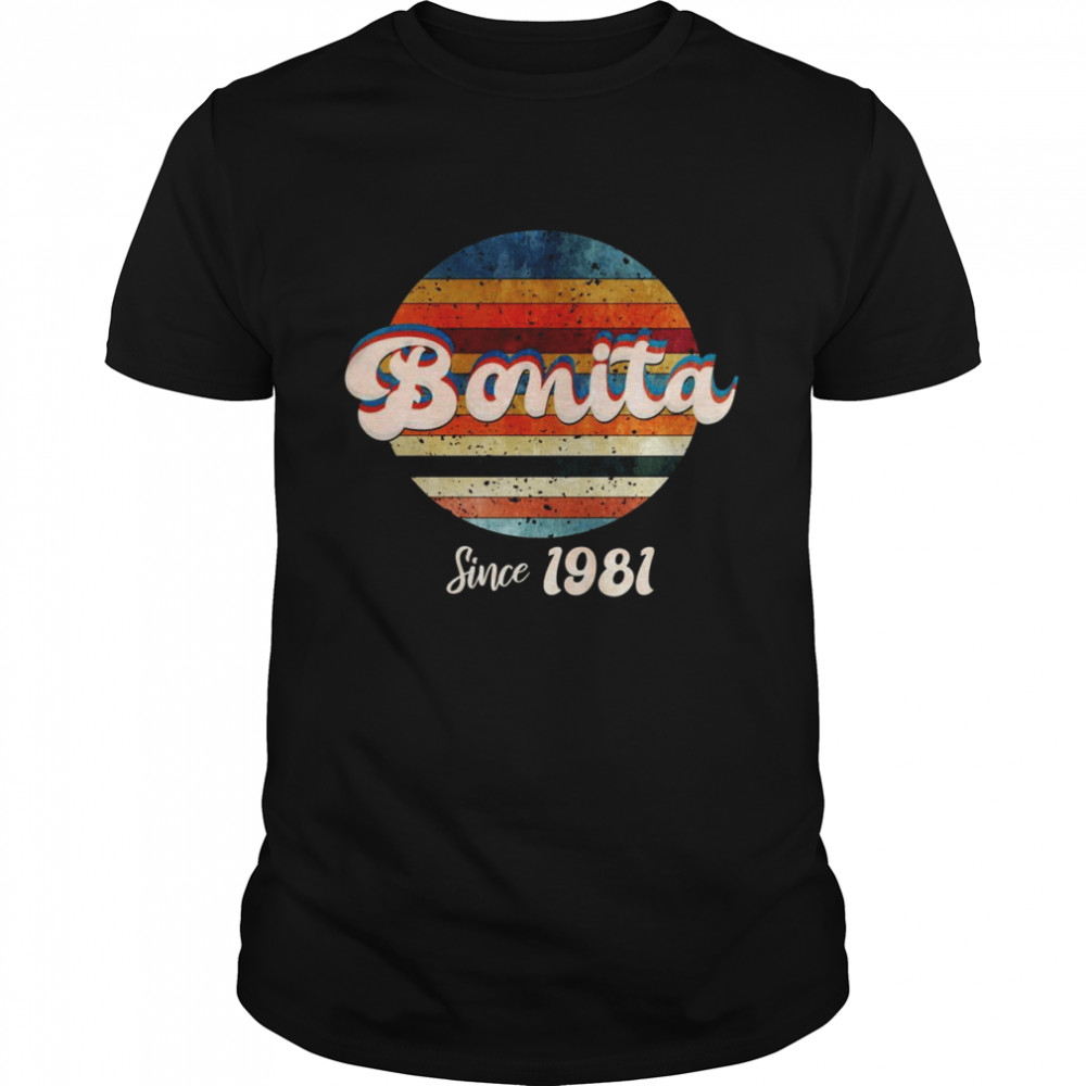 Bonita Since 1981 Grunge Vintage 41 Years Shirt