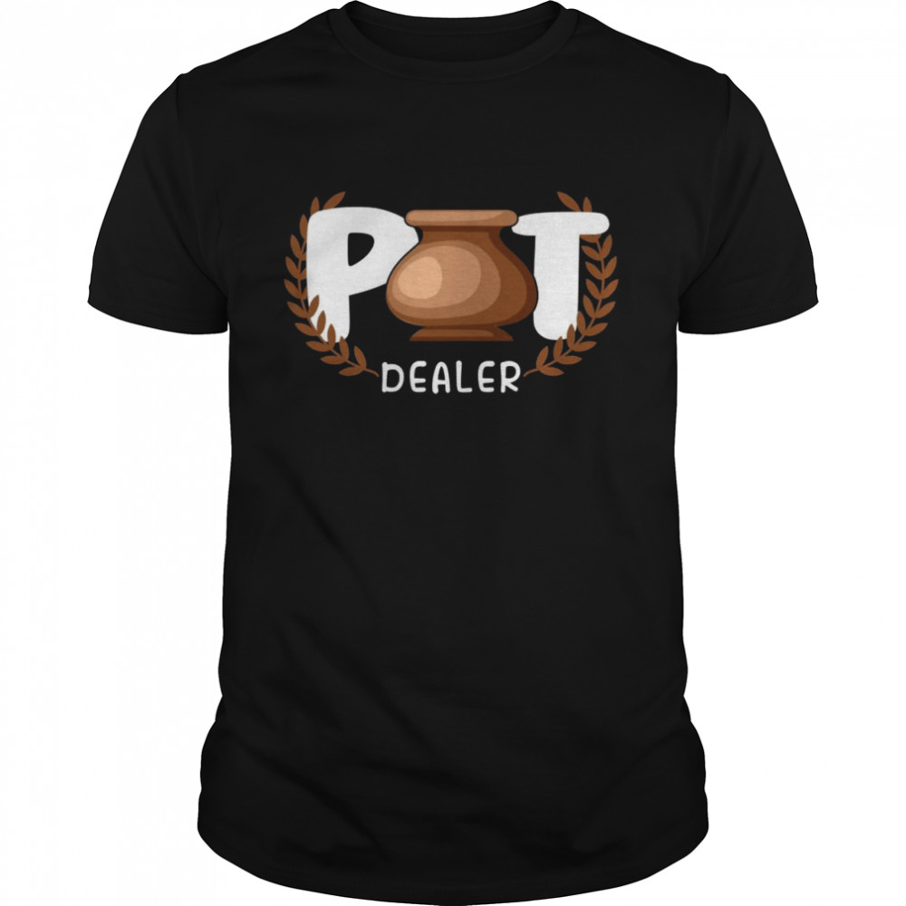 Pottery Potters Mud Clay Artist Ceramics Shirt