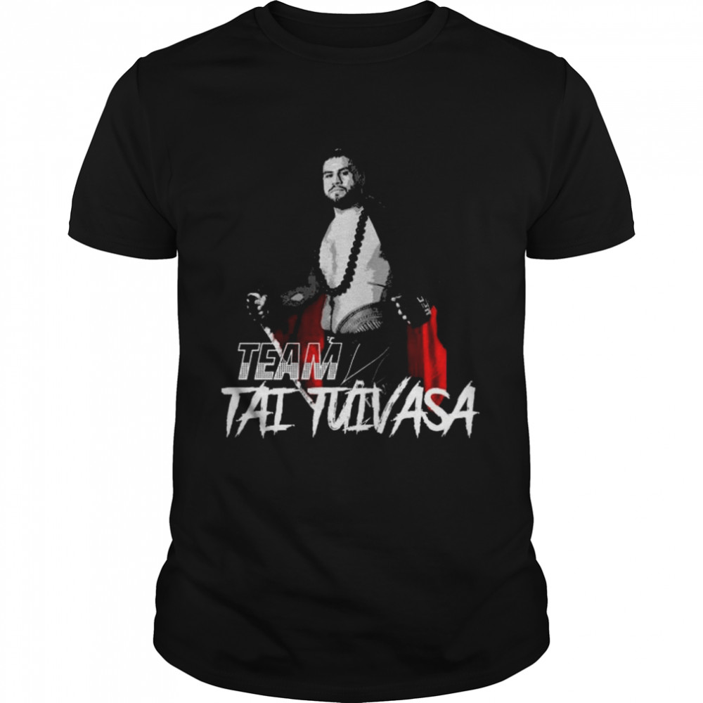 Tai tuivasa ufc shirt