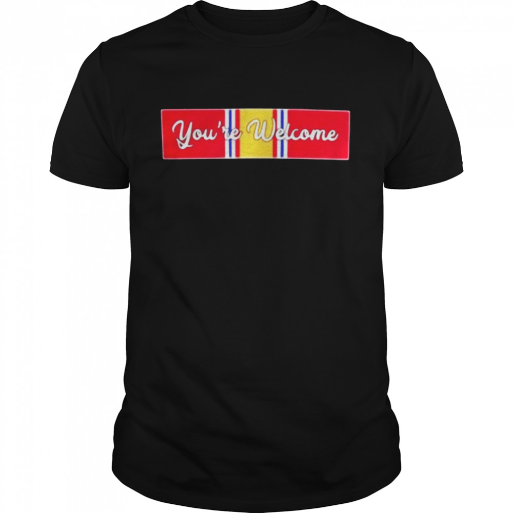 Veteran You’re Welcome Shirt