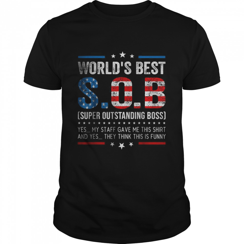 Worlds Best SOB Super Outstanding Boss US Flag Vintage T-Shirt