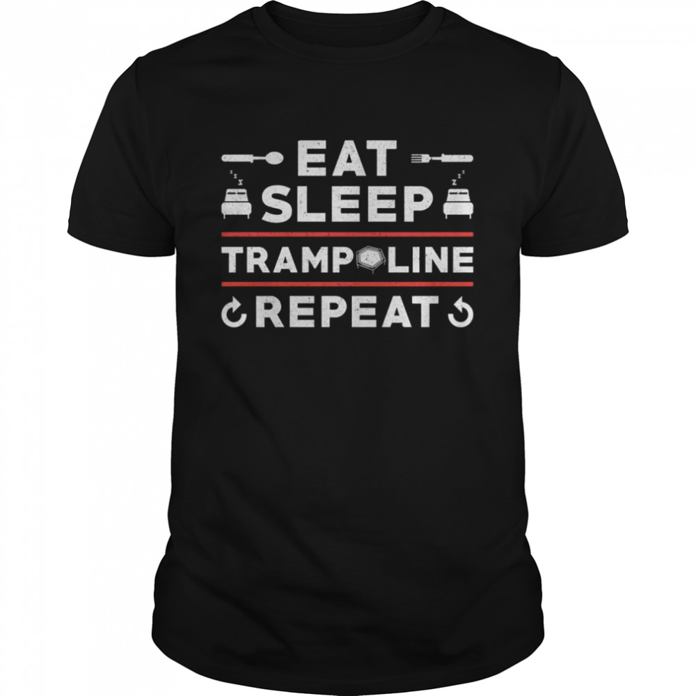 Eat Sleep Trampoline Repeat Loves Gymnastics Trampolining Shirt