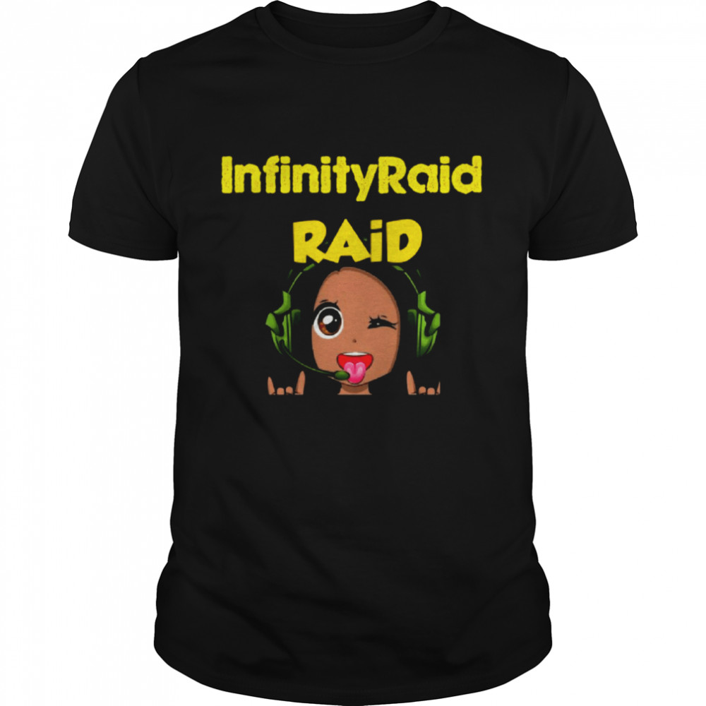 Infinity Raid Raid Shirt