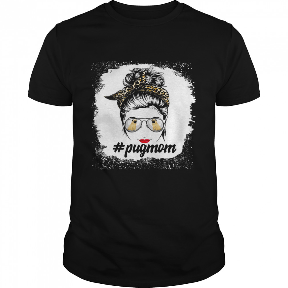 Pug Mom Shirt