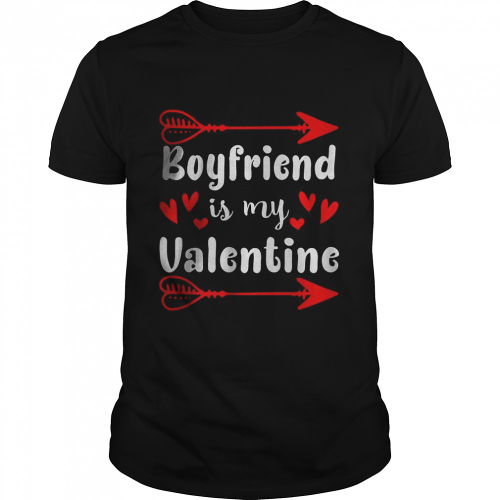 Boyfriend Is My Valentines Day Hearts Fathers Day Shirt