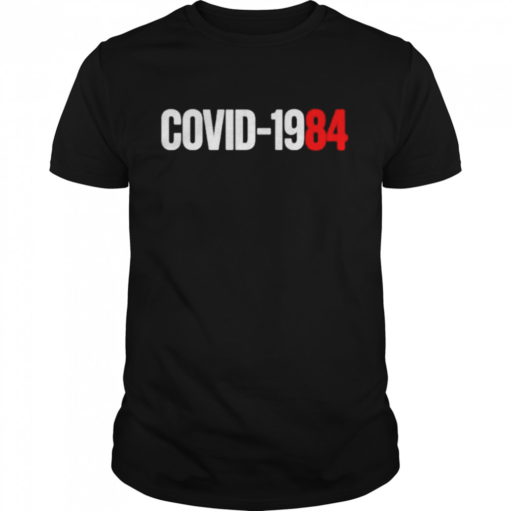 Covid 1984 shirt