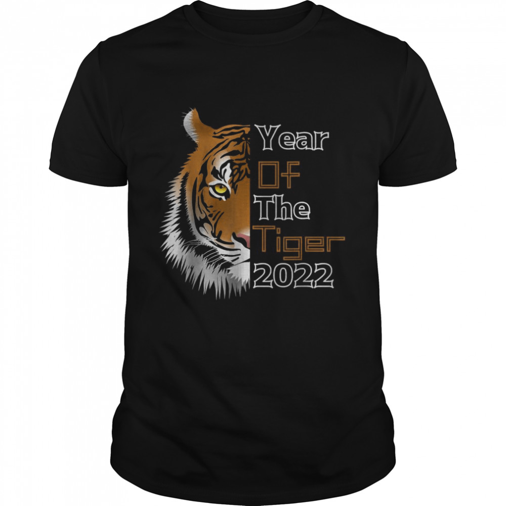 Happy Chinese New Year 2022 Year Of The Tiger 2022 T-Shirt