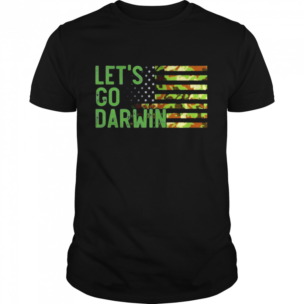 Lets Go Darwin Camo American Flag shirt