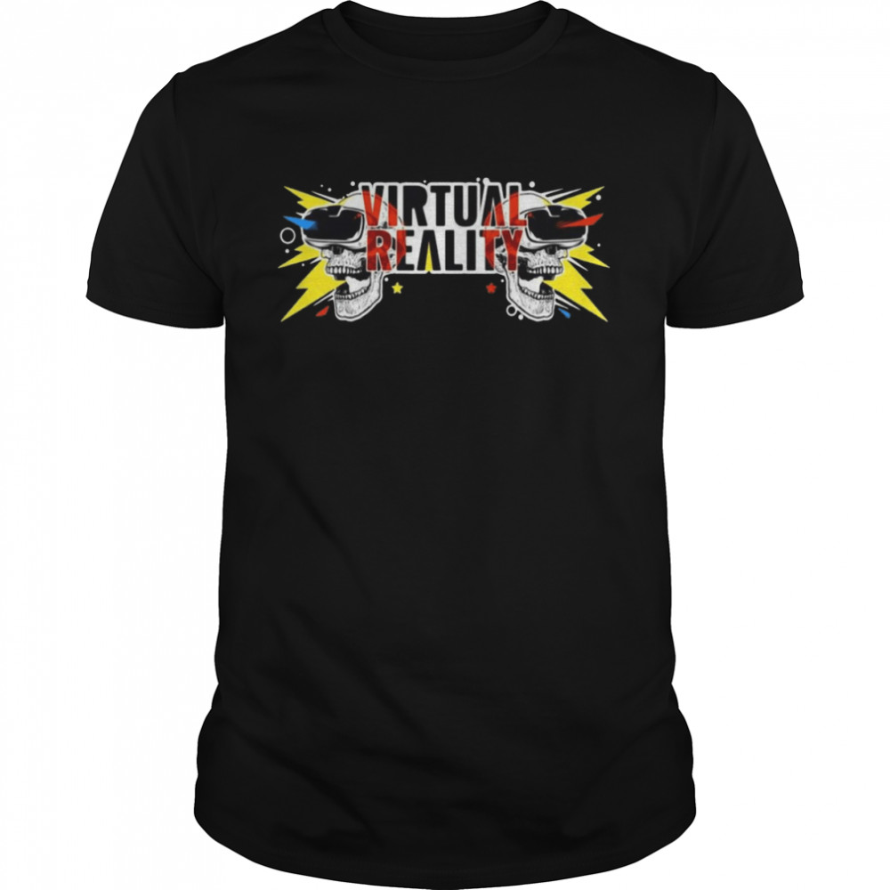 Skull Virtual Reality VR Games Shirt