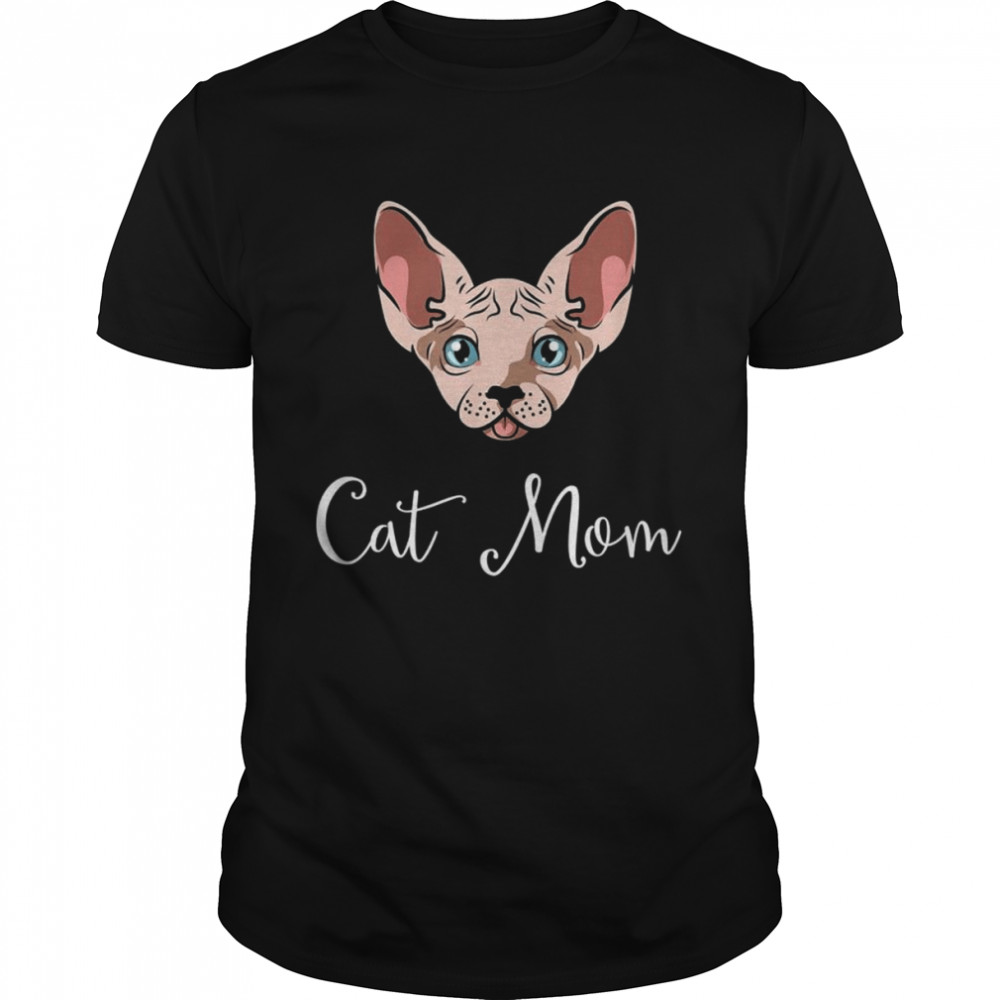 Sphynx Cat Cat Meow Cat Mom I Like 3 People Shirt