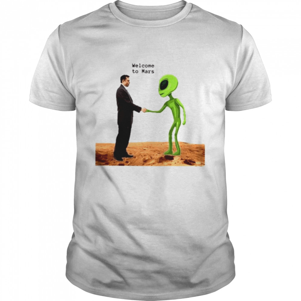 Elon Musk to the mars Alien shirt