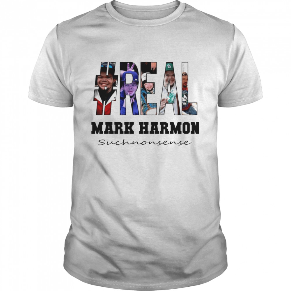 Real Mark Harmon Such Nonsense shirt