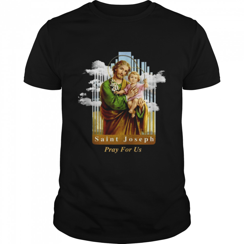 Saint Joseph Catholic Church St Joseph With Infant Jesus Shirt