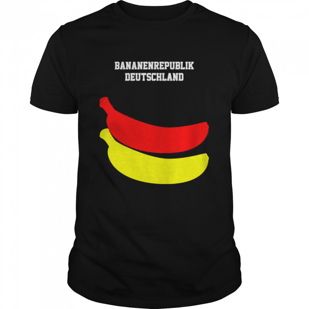 Banana GDR BRD Politics Banana Republic Germany Shirt