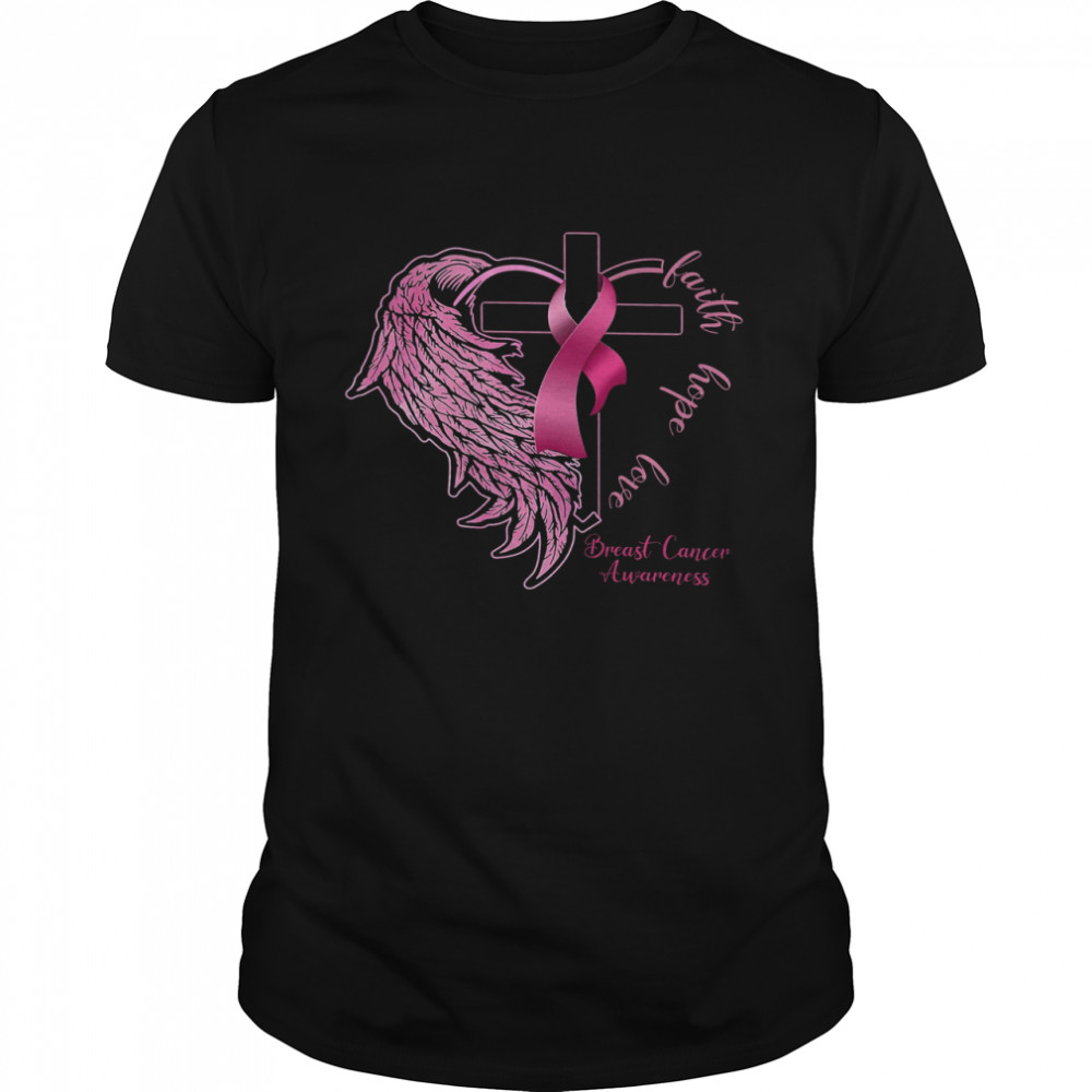 Faith Hope Love Breast Cancer Awareness Shirt
