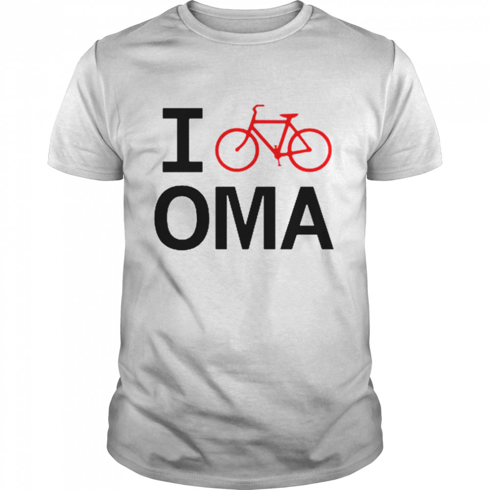 I bike oma shirt