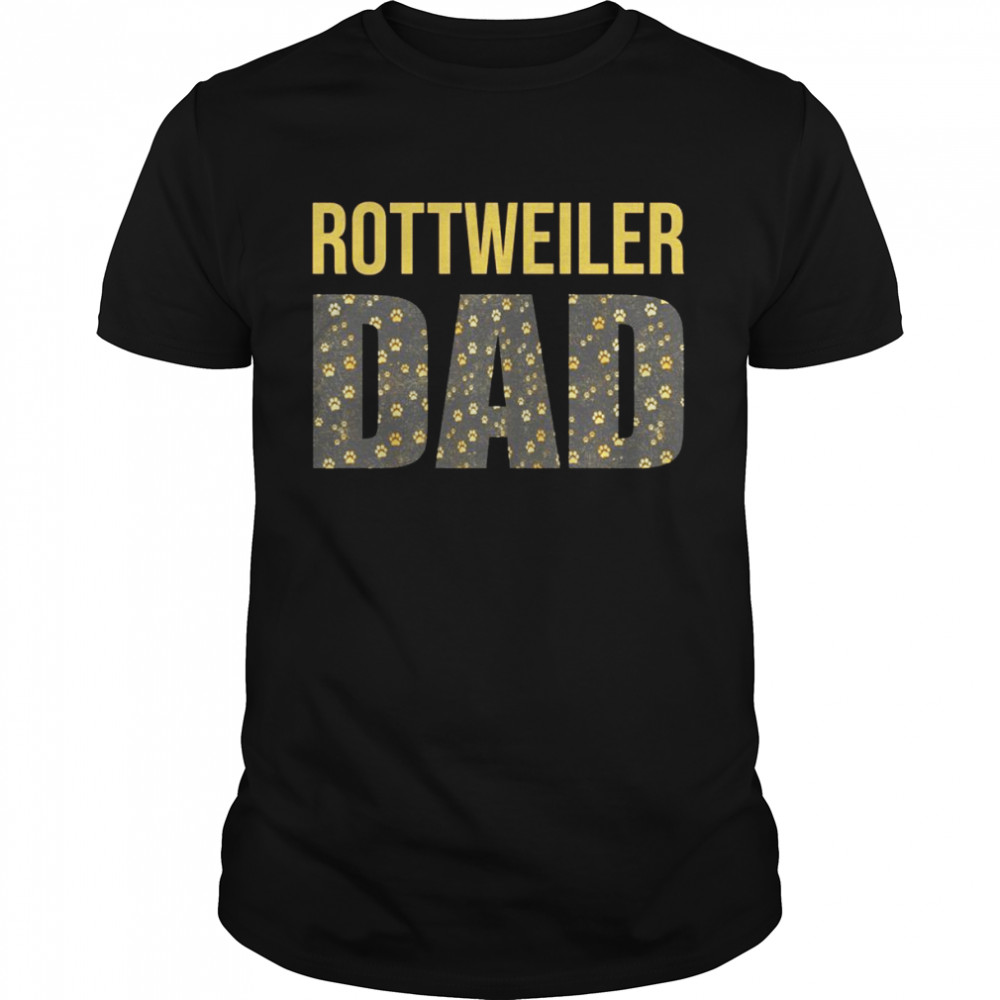 Dog Dad Rottie Father’s Day and Shirt