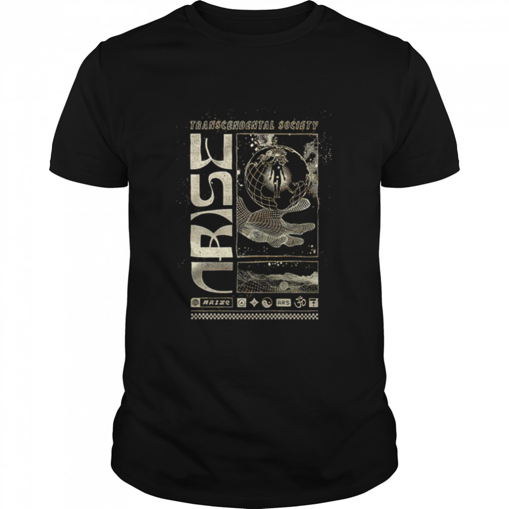 Transcendental Society Arise shirt