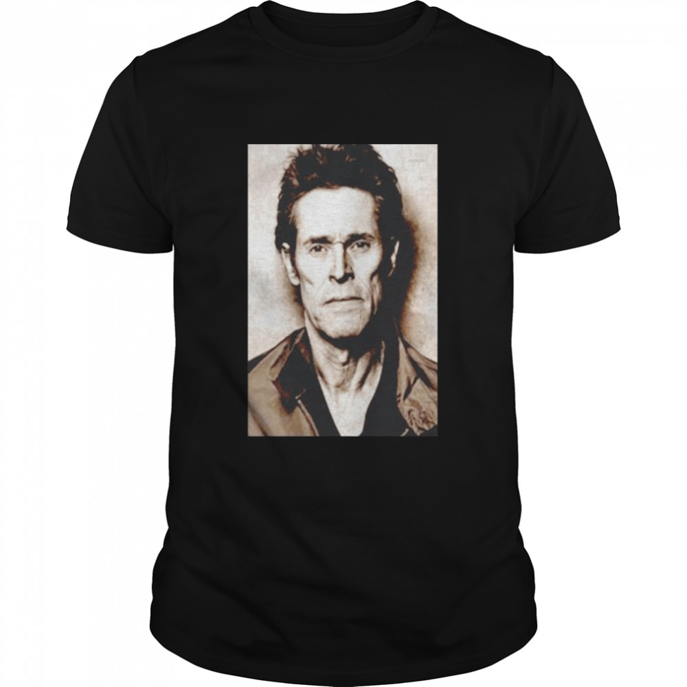 Willem Dafoe poster 2021 shirt