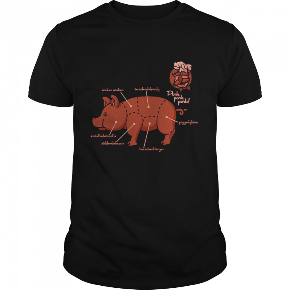 Pork Pork Pork Shirt