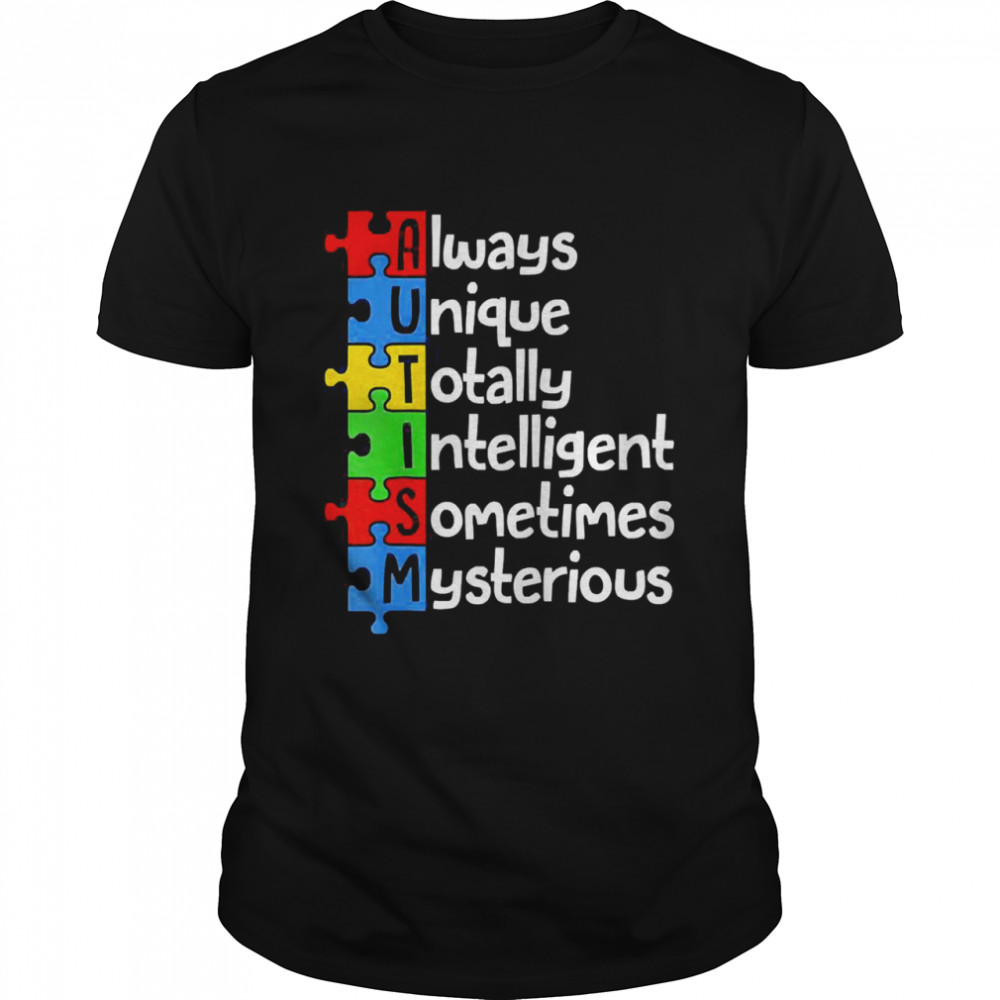 Autism Awareness Motivational Quotes Autistic Toddler Shirt