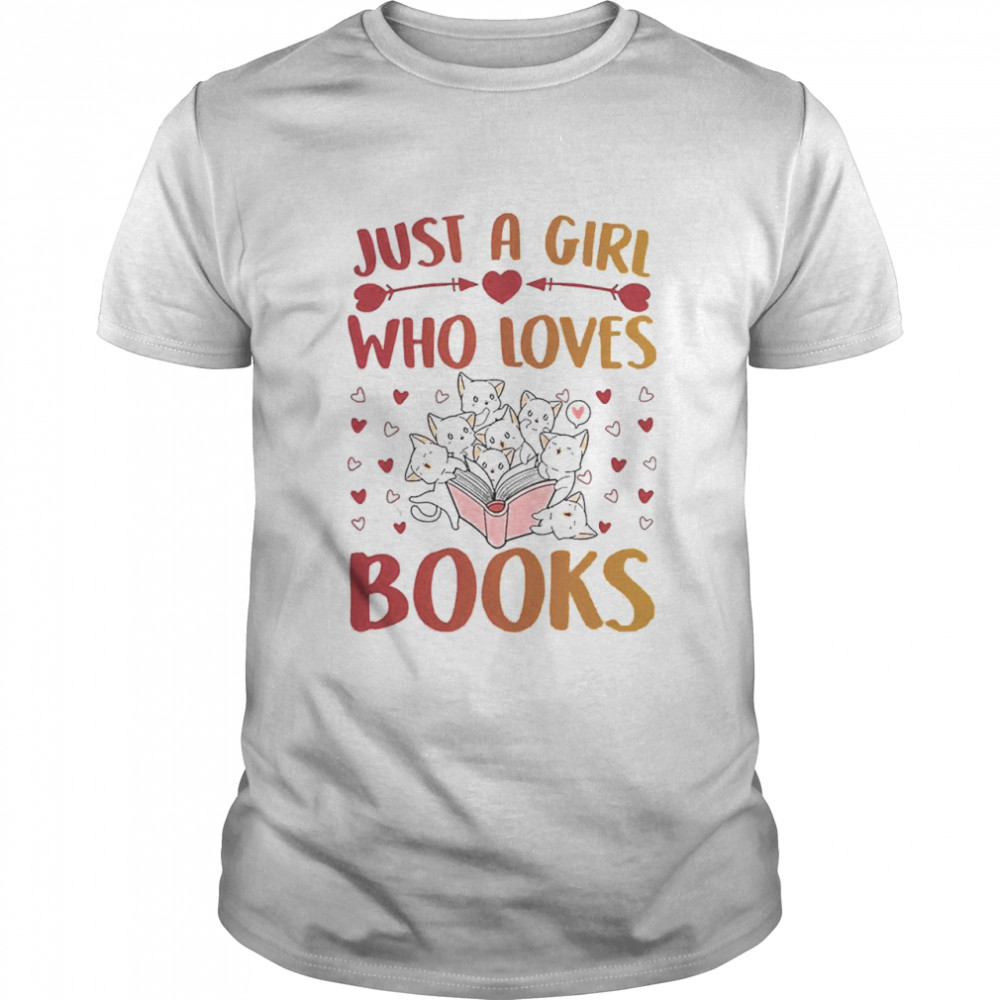 Cats Just A Girl Who Loves Books  Classic Men's T-shirt