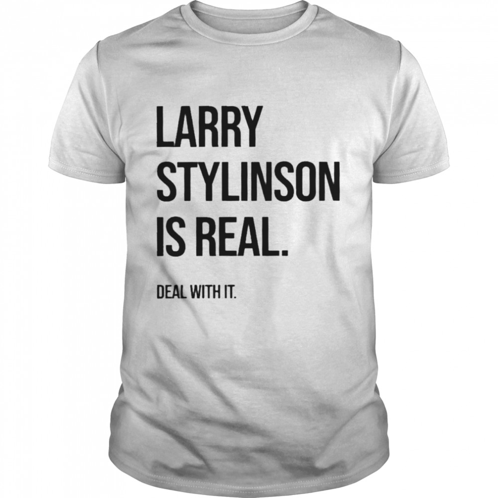 Larry stylinson is real deal with it shirt