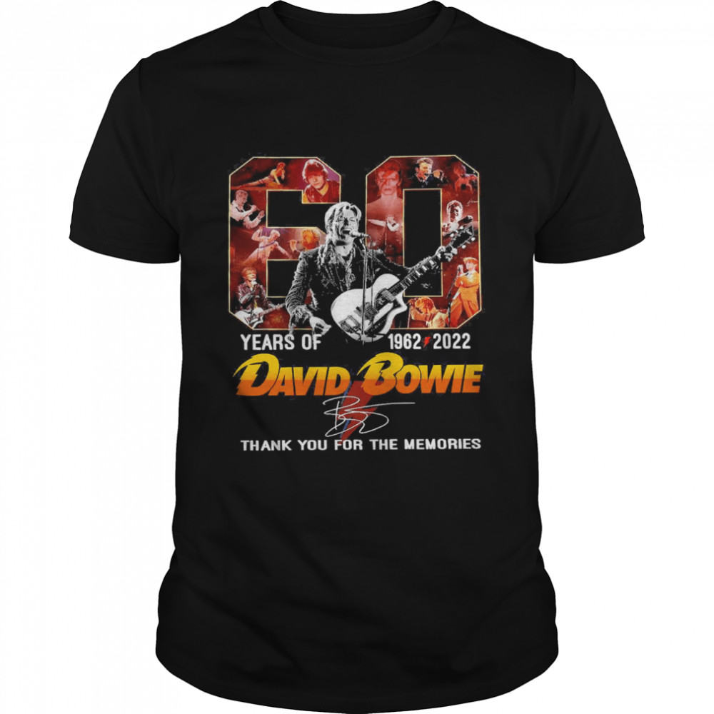 60 Years Of 1962-2022 David Bowie Thank You For The Memories Shirt