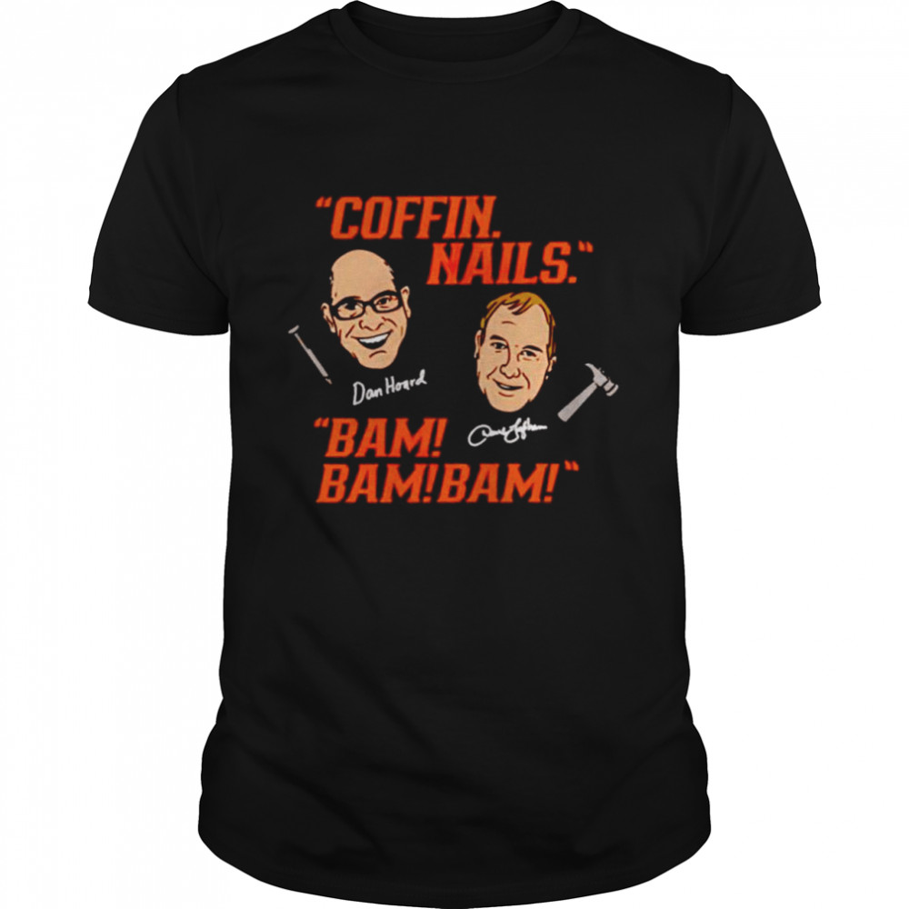 coffin Nails Bam Bam Bam shirt