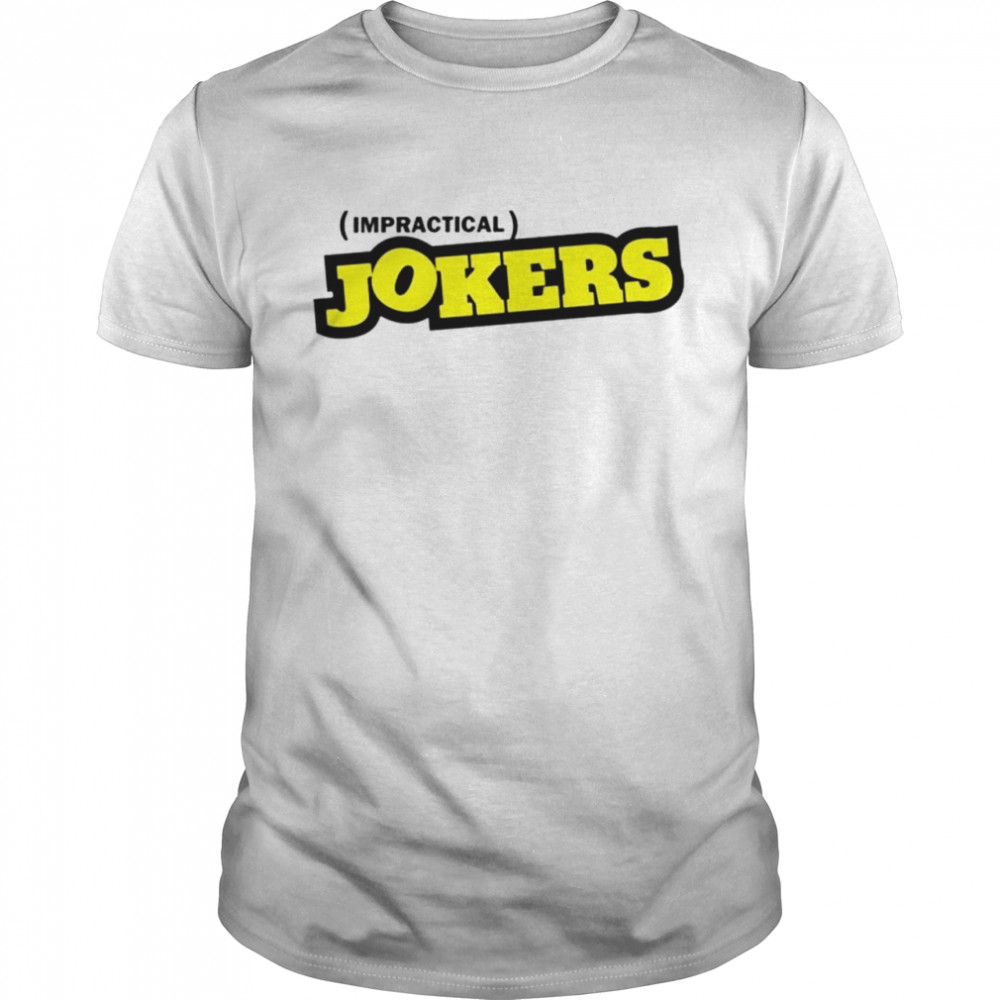 Impractical Jokers shirt