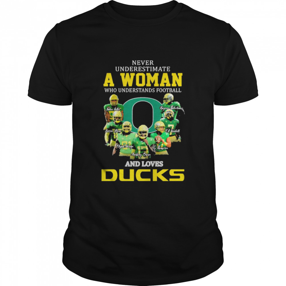 Never Underestimate A Woman Who Understands Football And Loves Ducks 2022 Shirt