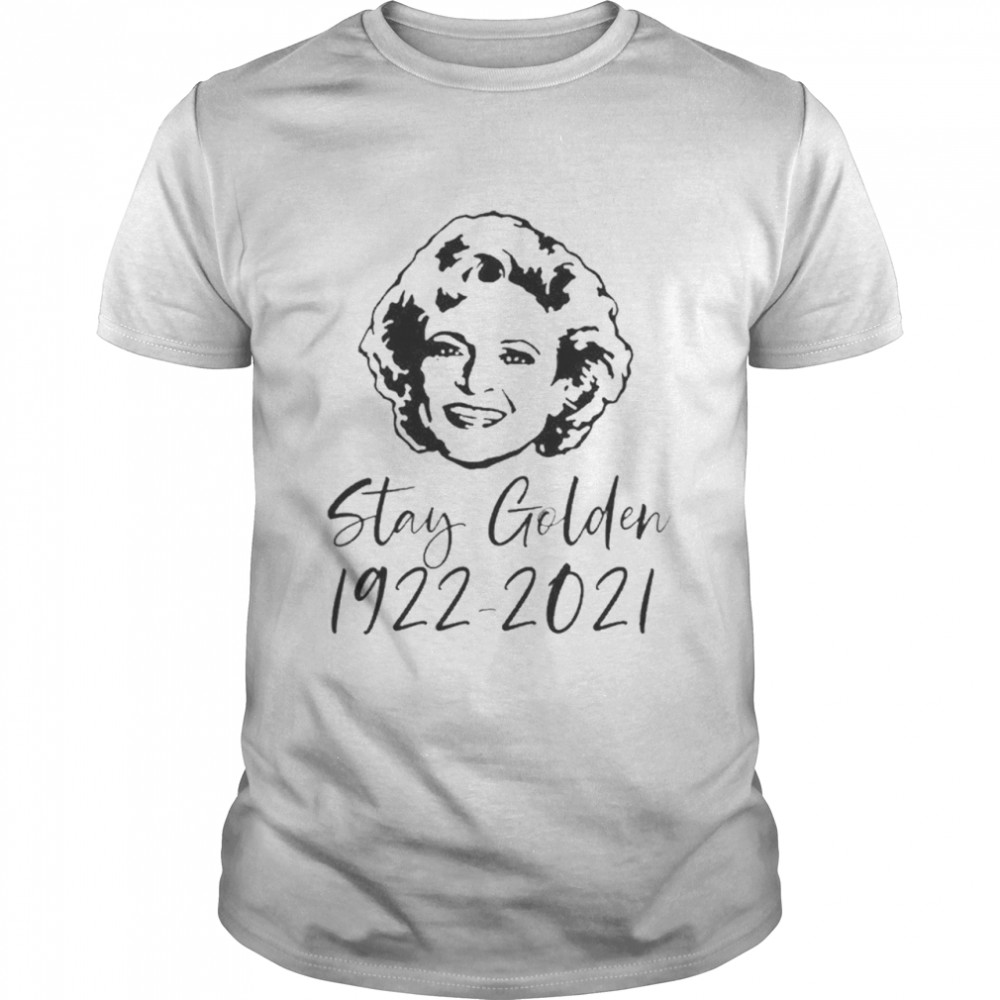 Rip Betty White Golden Girls 1922 2021 Shirt