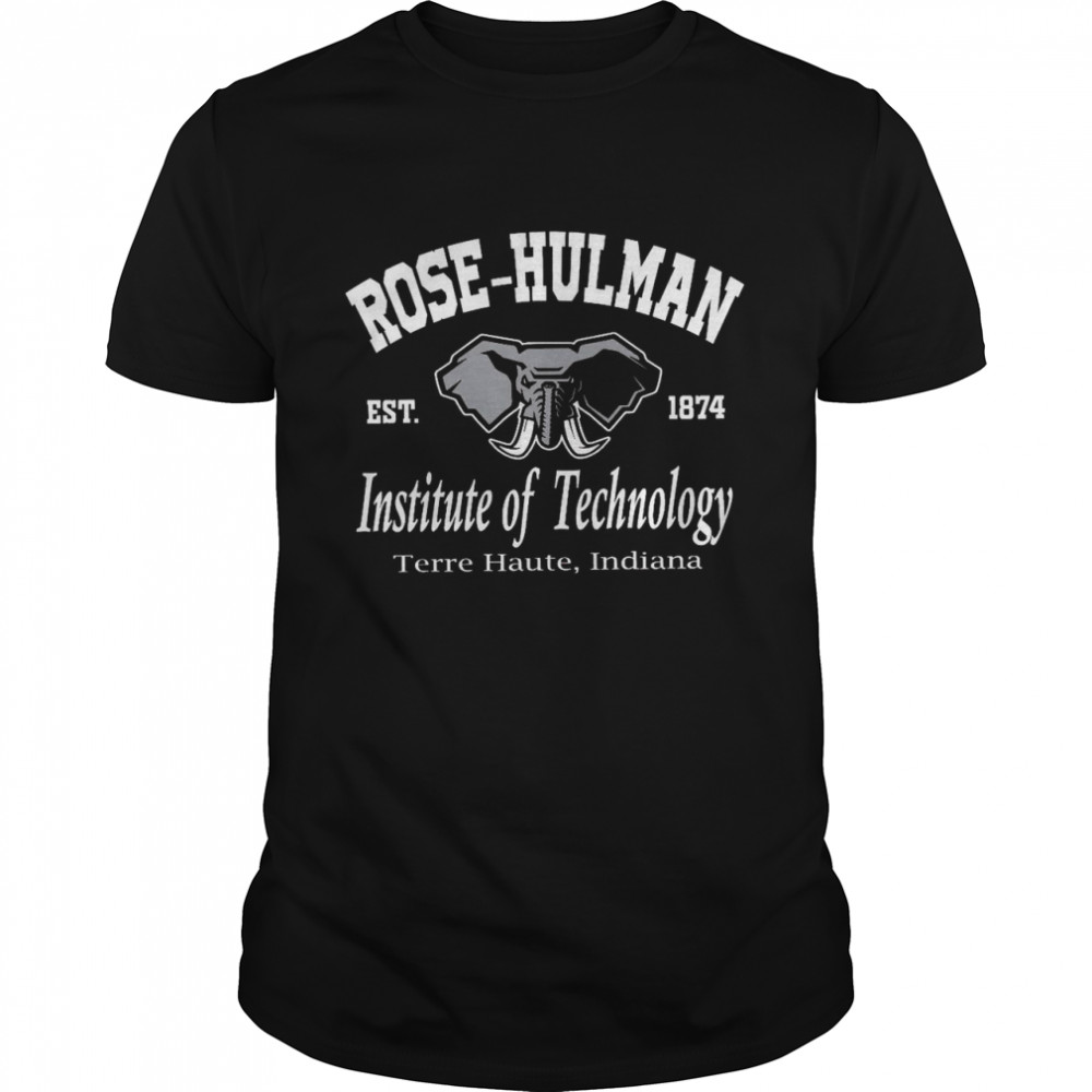 Rose hulman est 1874 institute of technology terre haute indiana shirt