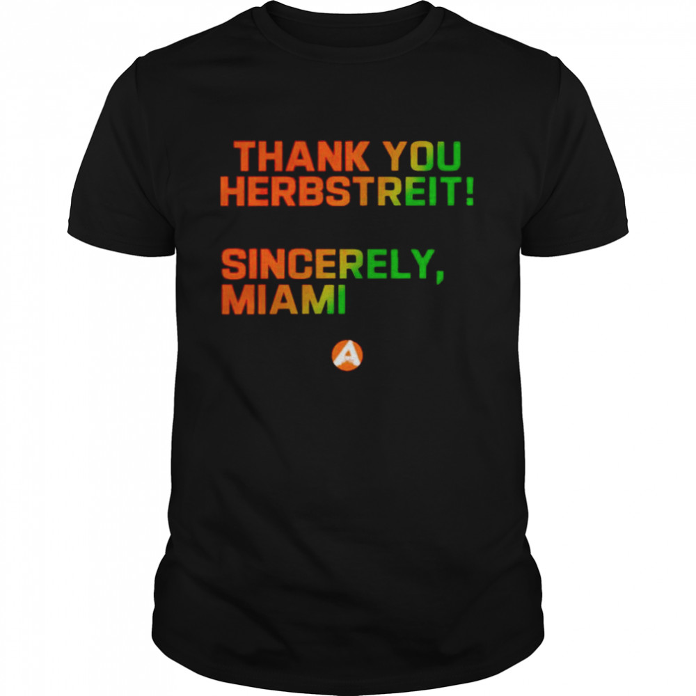 Thank you herbstreit sincerely miami shirt