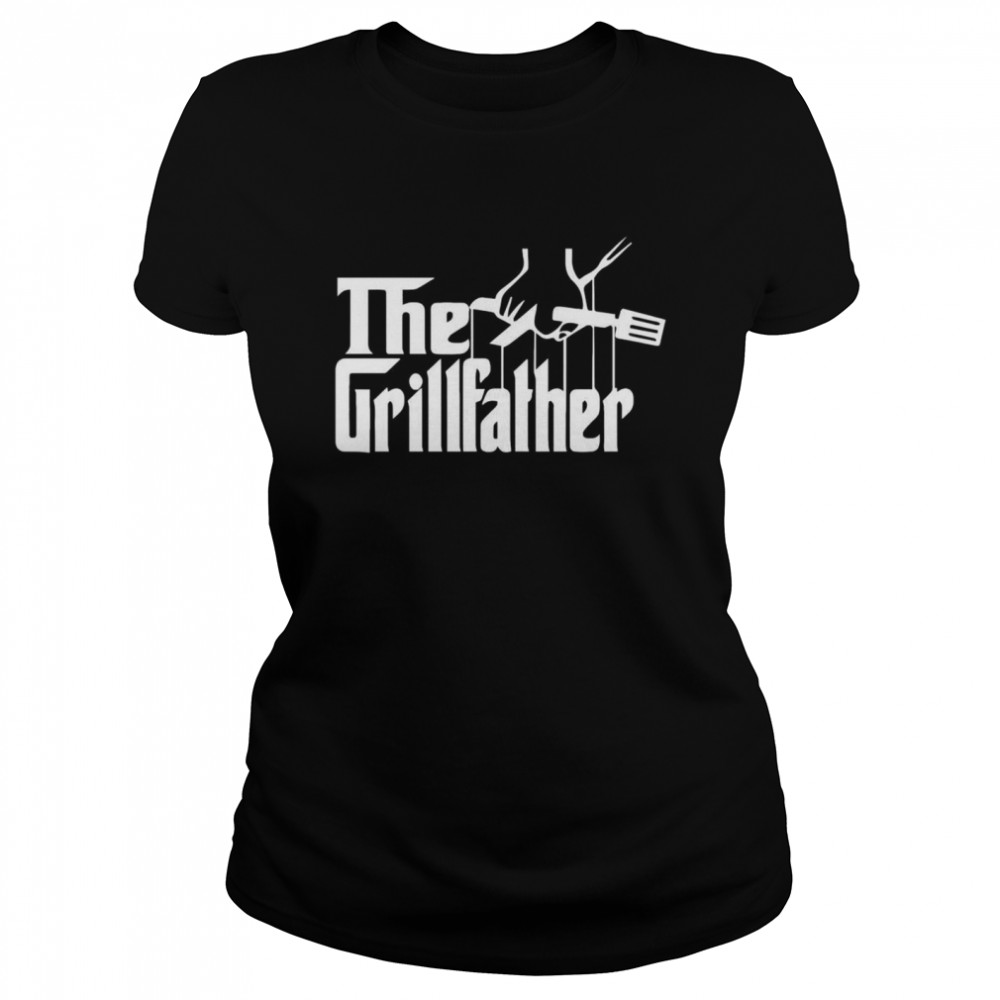 The Grillfather Cool BBQ shirt Classic Women's T-shirt