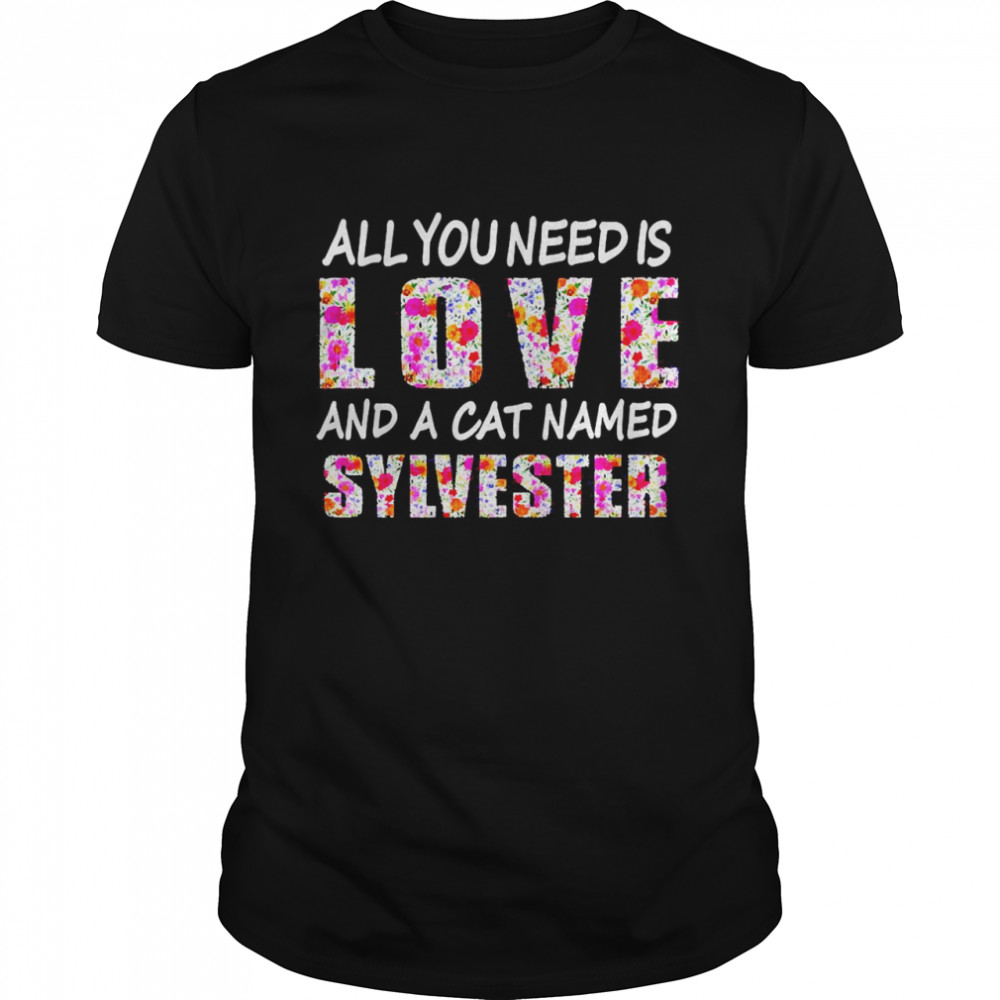 All You Need Is Love And A Cat Named Sylvester Vintage Floral Shirt