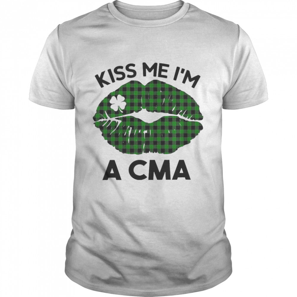 Lip Kiss Me I’m A CMA St. Patrick’s Day Shirt