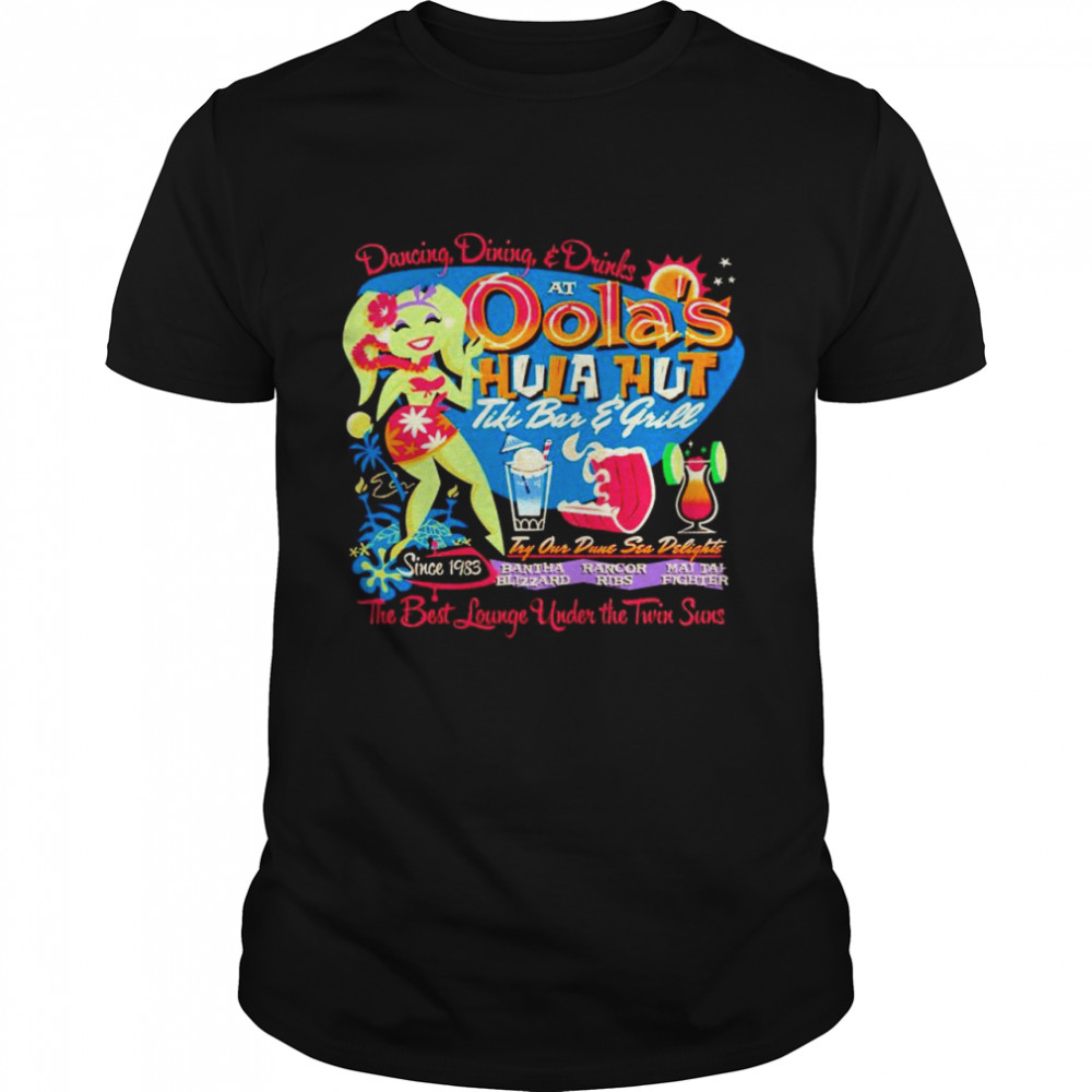 Star Wars Oola’s Hula Hut dancing dining and drinks shirt